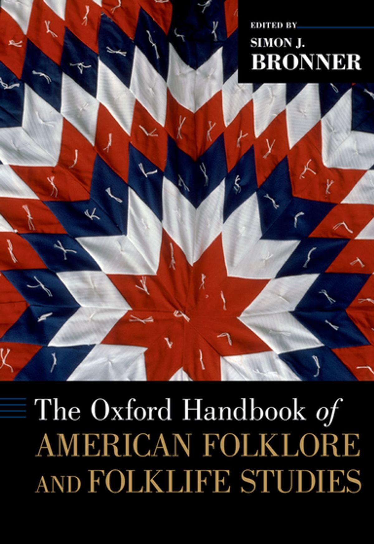 The Oxford Handbook of American Folklore and Folklife Studies eBook