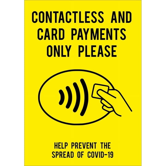 CONTACTLESS AND CARD PAYMENTS ONLY Metal SignS AND FOAMEX SIGNS Size: 8 x 12 Inch