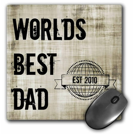 3dRose Worlds best dad - est 2010, Mouse Pad, 8 by 8 inches 3dRose Worlds best dad - est 2010, Mouse Pad, 8 by 8 inches