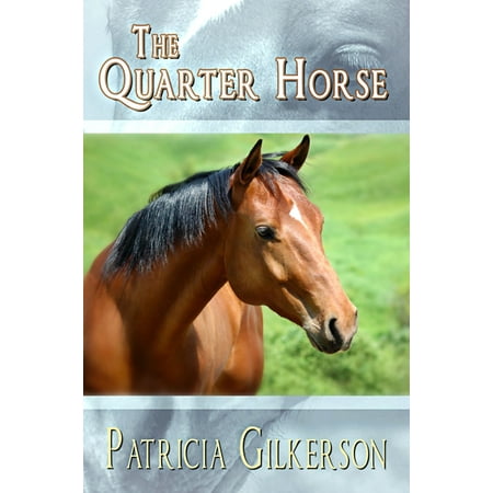 The Quarter Horse - eBook