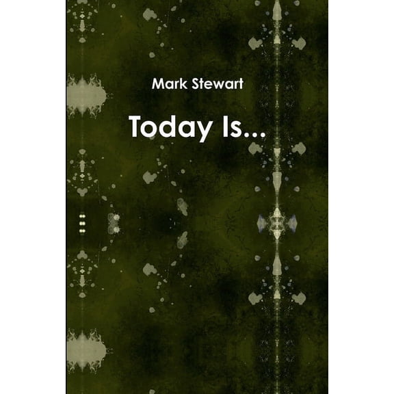 Today Is..., (Paperback)