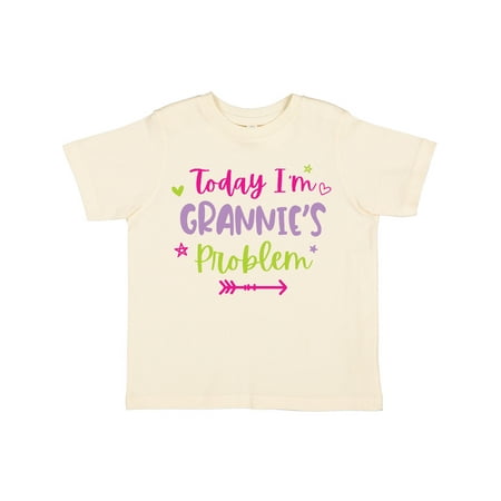 

Inktastic Child Funny Today Im Grannies Problem Gift Toddler Toddler Girl T-Shirt