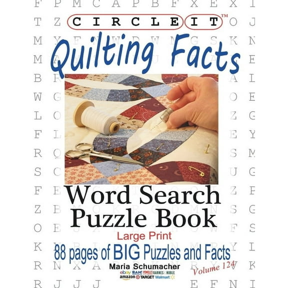 Circle It, Quilting Facts, Large Print, Word Search, Puzzle Book, (Paperback)