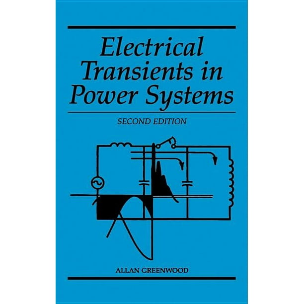 Electrical Transients in Power Systems (Hardcover)