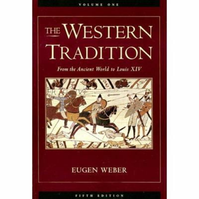 Pre-Owned The Western Tradition, Vol. 1: From the Ancient World to Louis XIV (Paperback) 0669394424 9780669394429