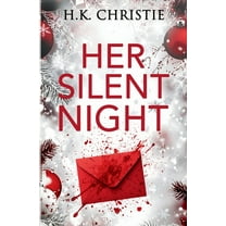 Her Silent Night: A Martina Monroe Christmas Thriller, (Paperback)