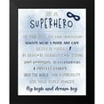 thumbnail image 2 of Carpentieri, Natalie 15x18 Black Modern Framed Museum Art Print Titled - Be a Superhero, 2 of 5