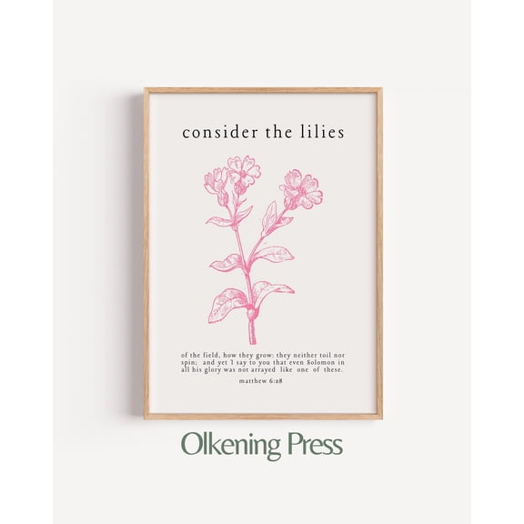 Consider the Lilies Pink Floral Inspirational Scripture Art, Unframed Paper Poster 8x10in
