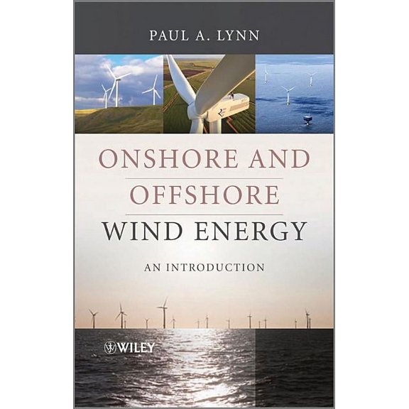 Onshore and Offshore Wind Energy: An Introduction, (Hardcover)
