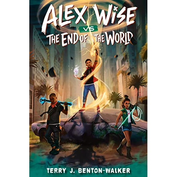 Pre-Owned: Alex Wise vs. the End of the World (Hardcover, 9780593564295, 0593564294)