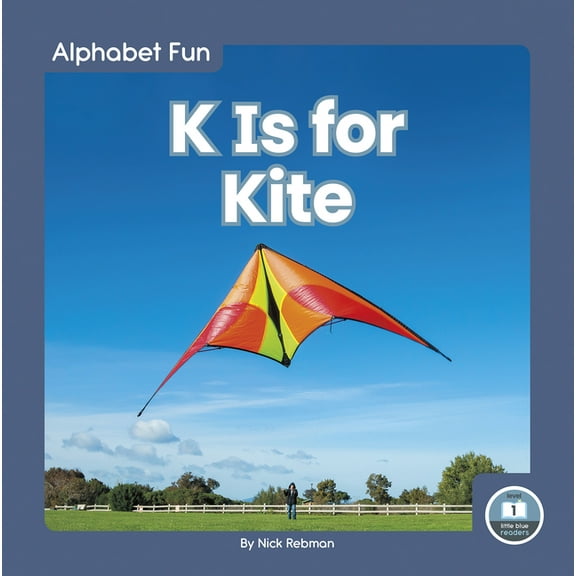 K Is for Kite (Hardcover)