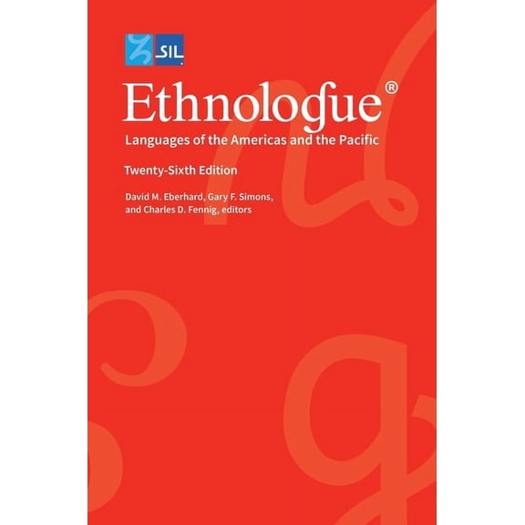 Ethnologue: Languages of the Americas and the Pacific, (Hardcover)