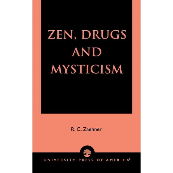 Zen, Drugs, and Mysticism, (Paperback)