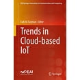 thumbnail image 1 of Trends in Cloud-based IoT (EAI/Springer Innovations in Communication and Computing), 1 of 2