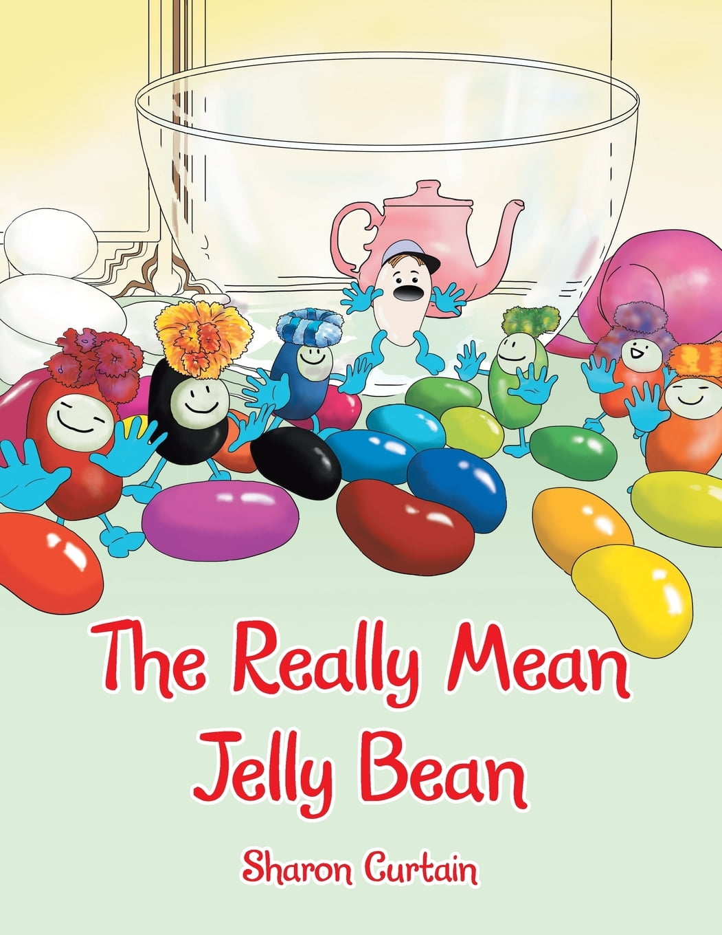 The Really Mean Jelly Bean