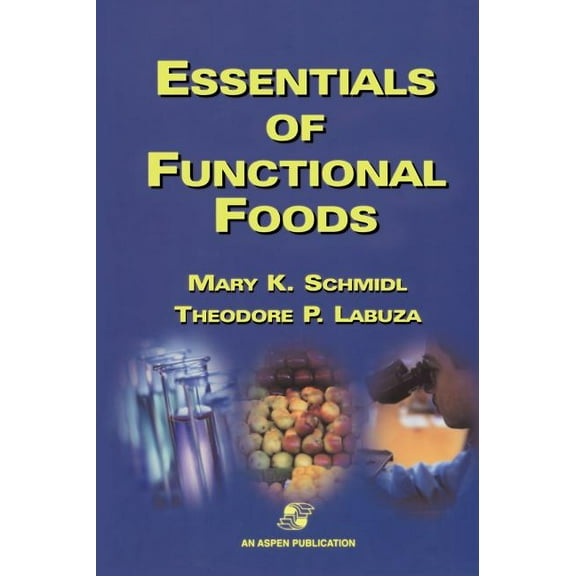 Essentials of Functional Foods, (Hardcover)
