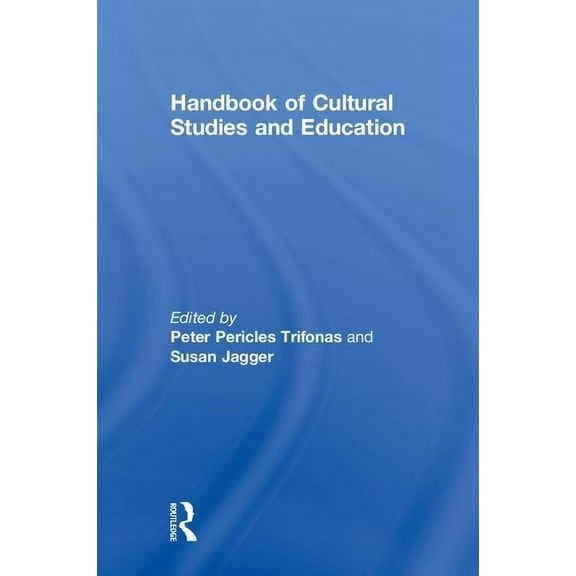 Handbook of Cultural Studies and Education, (Hardcover)