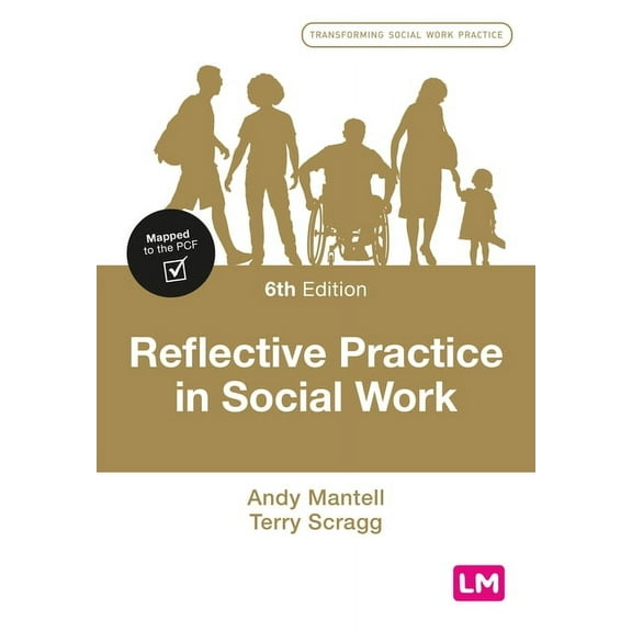 Transforming Social Work Practice Reflective Practice in Social Work, (Paperback)