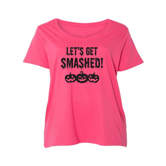 Let's Get Smashed! Womens Plus Size Scoopneck Tee