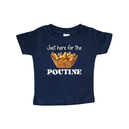 

Inktastic Canada Day Just Here for the Poutine Gift Baby Boy or Baby Girl T-Shirt