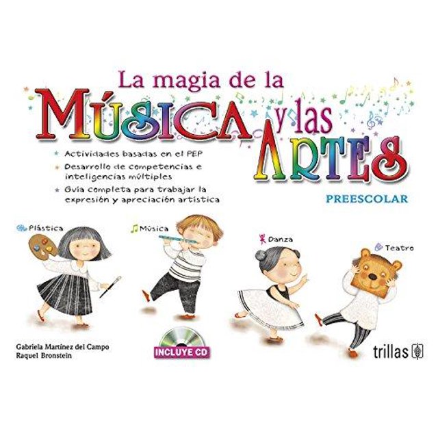 Magia de la musica y las artes, la. preescolar