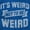 Royal, variant on Its Weird Not Be Weird Nerd Geek Cute Hoodie Sweatshirt Women Men Brisco Brands S