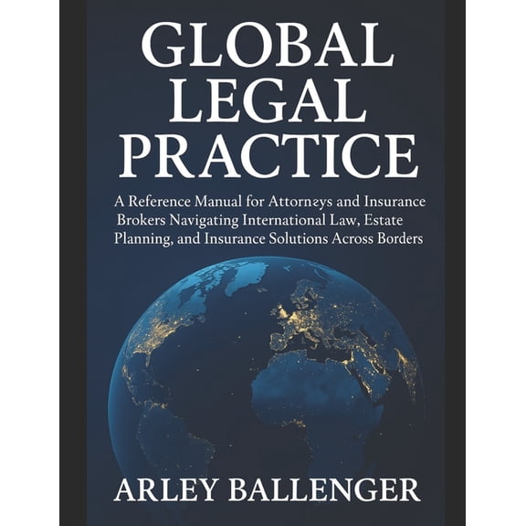 Global Legal Practice, (Paperback)