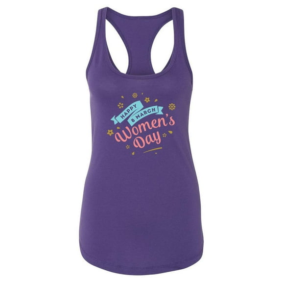 Happy Women Day Quote Racerback Tank Women -Image by Shutterstock, Female x-Large