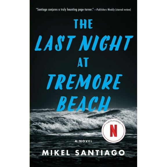 The Last Night at Tremore Beach, (Paperback)