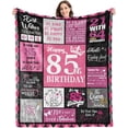 thumbnail image 1 of LHSHID 85th Birthday Gifts for Women Blanket85th Birthday Decorations for Women85th Birthday Party Decorations85th Birthday GiftsSoft Cozy Throw Blanket 40"x50", 1 of 7