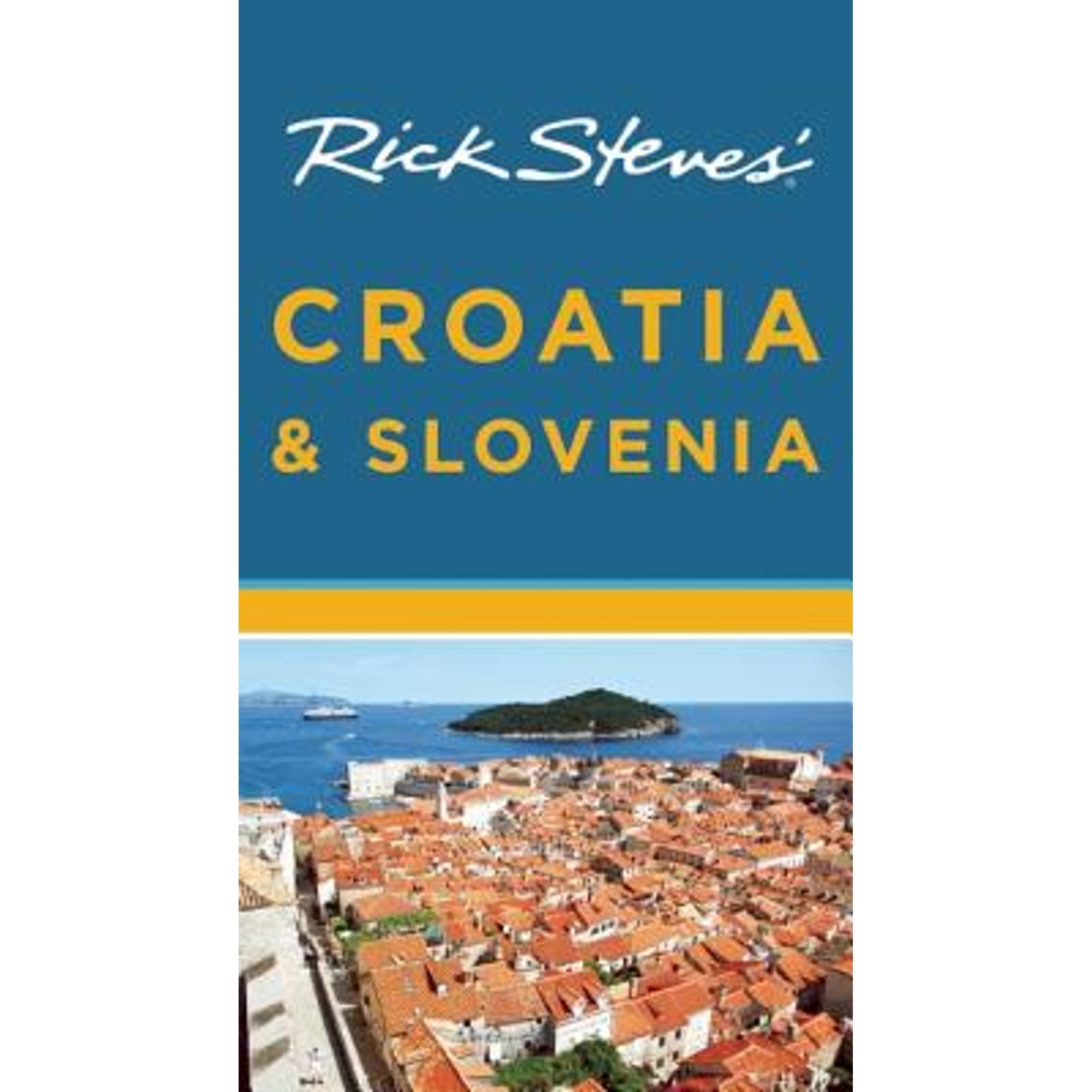 Rick Steves' Croatia & Slovenia (PreOwned Paperback 9781612381909) by