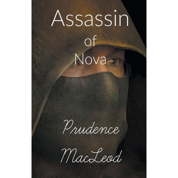 Nova Assassin of Nova, Book 2, (Paperback)
