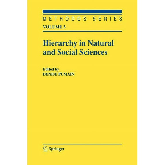 Methodos Hierarchy in Natural and Social Sciences, Book 3, (Paperback)
