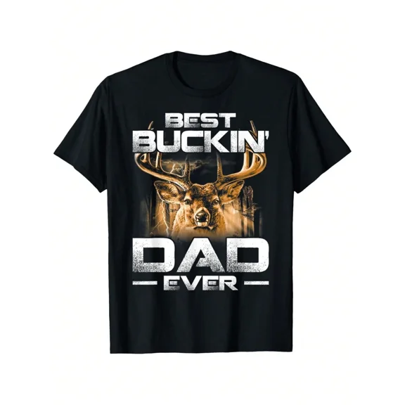 Men's Best Buckin' Dad Ever T-Shirt, Funny Deer Hunting Graphic Tee, Father's Day Gift for Men