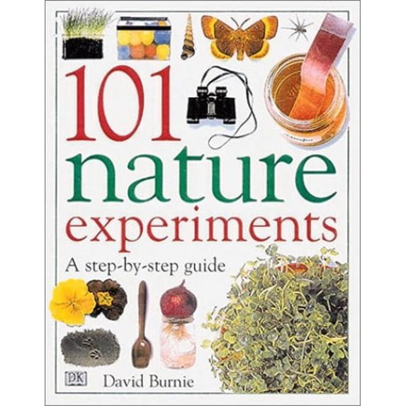 Pre-Owned 101 Nature Experiments : A Step-By-Step Guide (Hardcover)
