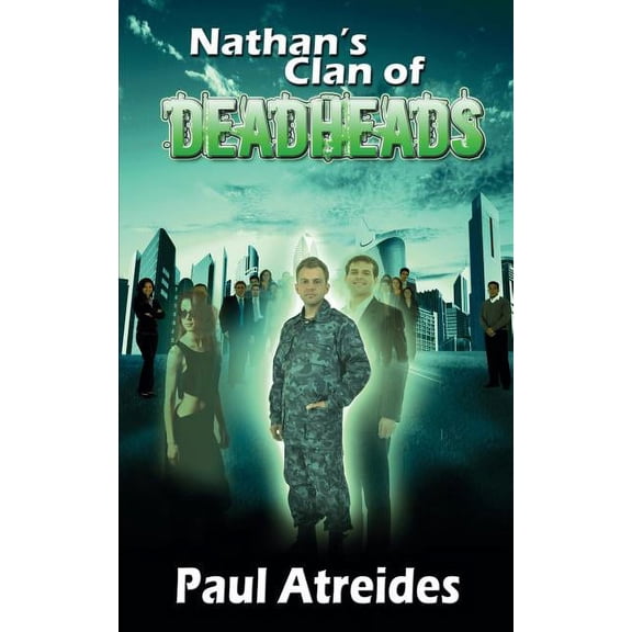 World of Deadheads Nathan's Clan of Deadheads, (Paperback)