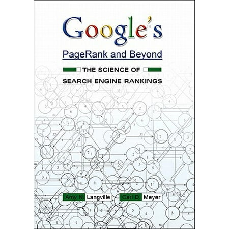 Google's Pagerank and Beyond : The Science of Search Engine