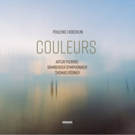 Poulenc/Koechlin: Couleurs