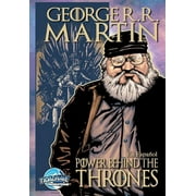 Orbit: Orbit: George R.R. Martin: The Power Behind the Throne (Paperback)