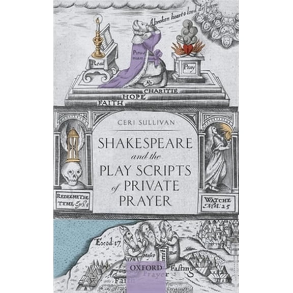 Pre-Owned Shakespeare and the Play Scripts of Private Prayer, (Hardcover)