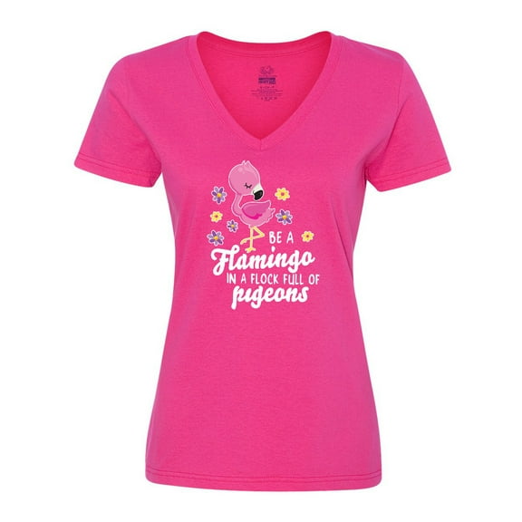 Inktastic Be a Flamingo in a Flock of Pigeons with Flowers Women's V-Neck T-Shirt