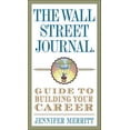 thumbnail image 2 of The Wall Street Journal Guide to Building Your Career, 2 of 2