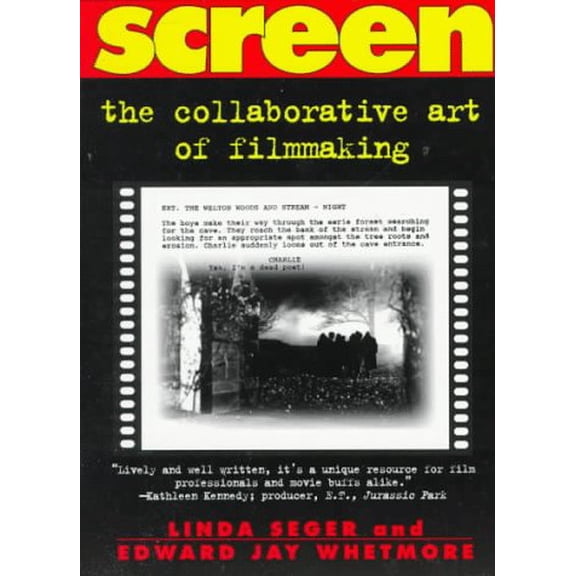 Pre-Owned From Script to Screen: The Collaborative Art of Filmmaking (Paperback) 0805023038 9780805023039