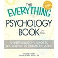 thumbnail image 1 of Pre-Owned The Everything Psychology Book: Explore the Human Psyche and Understand Why We Do the Things We Do (Paperback) 1440506914 9781440506918, 1 of 1