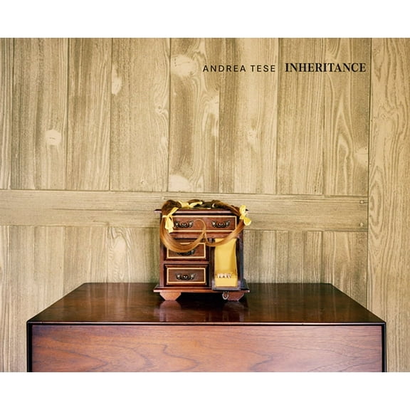 Andrea Tese: Inheritance (Hardcover)
