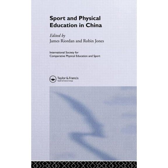 Iscpes Book Series Sport and Physical Education in China, (Hardcover)