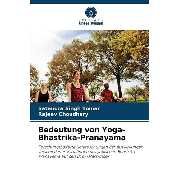 Bedeutung von Yoga-Bhastrika-Pranayama, (Paperback)