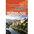 thumbnail image 1 of Pre-Owned Bosnia & Herzegovina - Culture Smart!: The Essential Guide to Customs & Culture (Paperback) 1857334841 9781857334845, 1 of 1