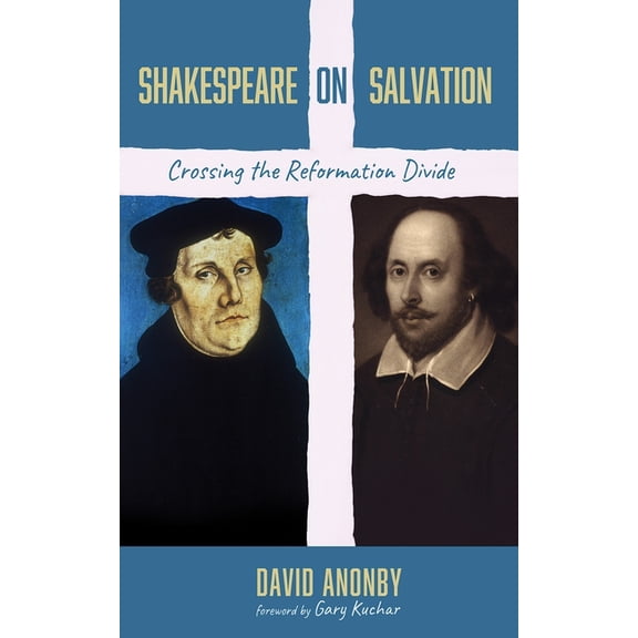 Shakespeare on Salvation, (Hardcover)