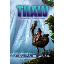 Thaw Trilogy Thaw, Book 1, (Hardcover)